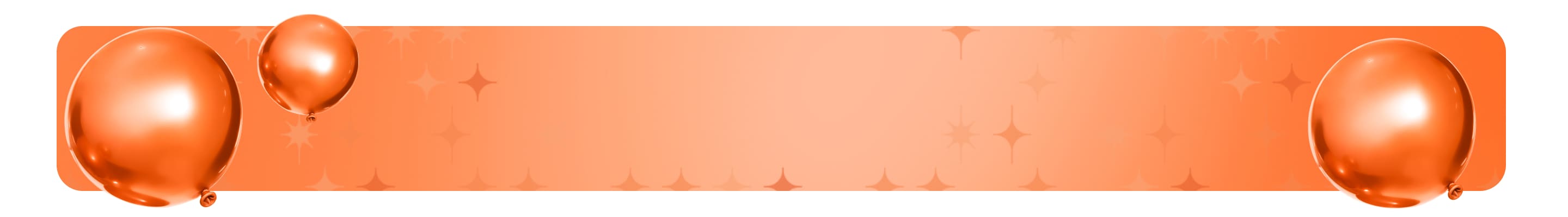 Bright orange background banner filled with stars and orange balloons