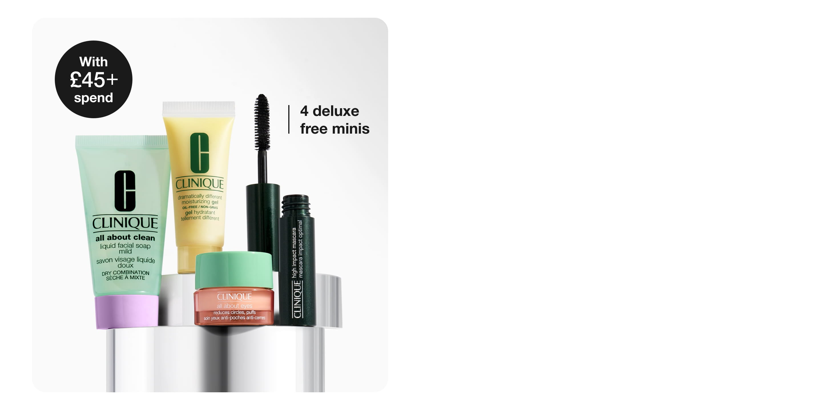 spend £45 and receive 4 skincare minis