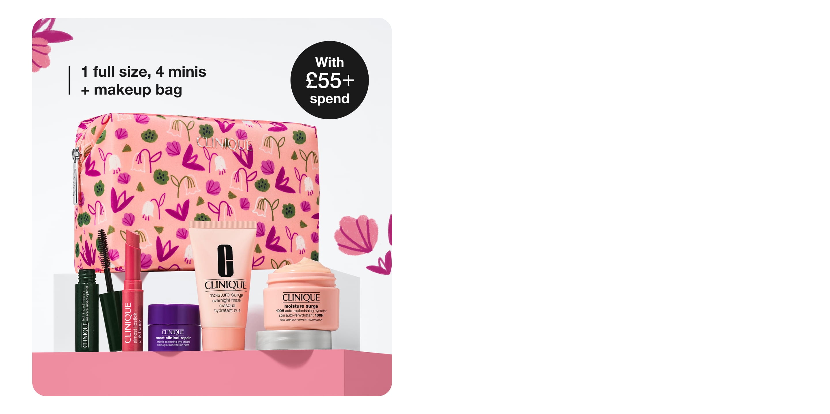 Spend £55 and get a 6-piece gift, worth £51. 