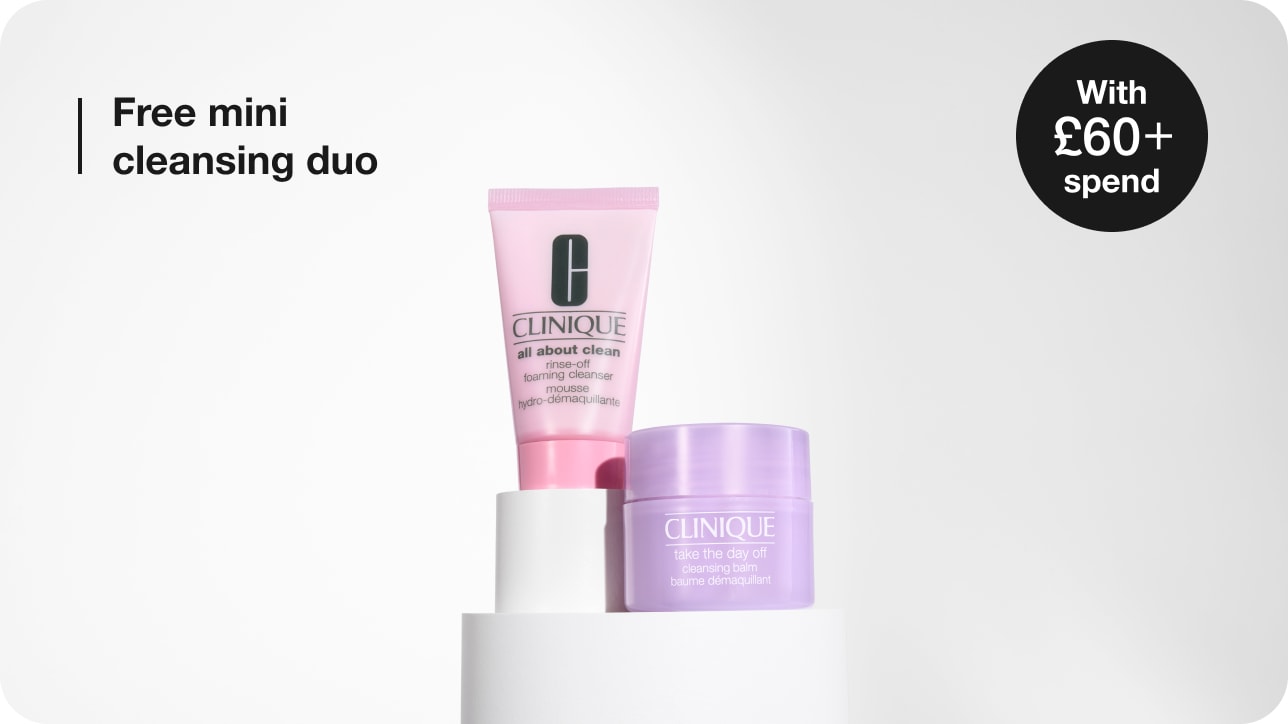 Spend £60 to receive two cleansing minis: Take The Day Off Balm to melt it all away and All About Clean Foaming Cleanse
